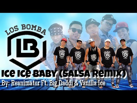 ICE ICE BABY (Salsa Remix) By: Big Daddi & Vanilla Ice | Zumba | Salsa | Los Bomba Alvin Pascual