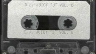 D.J. Juicy "J" Underground Vol.6 - Bass / Get Buck Mix (1993)