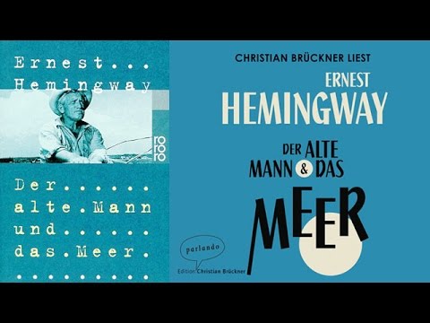 Der alte Mann und das Meer Hörbuch von Ernest Hemingway / Deutsch / Komplett