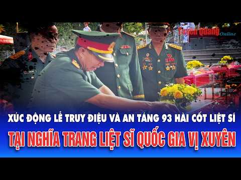 Xúc động Lễ truy điệu và an táng 93 hài cốt liệt sĩ tại Nghĩa trang liệt sĩ Quốc gia Vị Xuyên