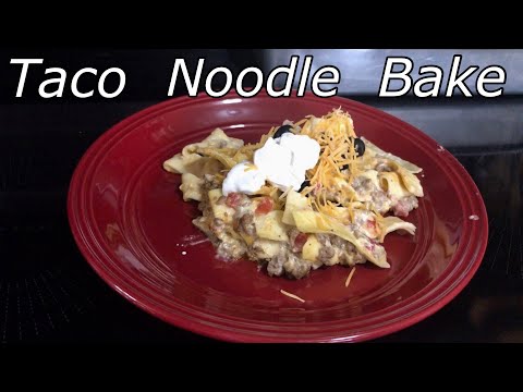 Taco Noodle Bake