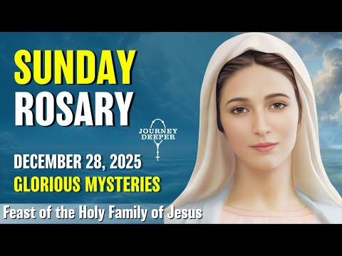 Sunday Rosary 💜 Glorious Mysteries of the Rosary 💜 December 28, 2025 VIRTUAL ROSARY