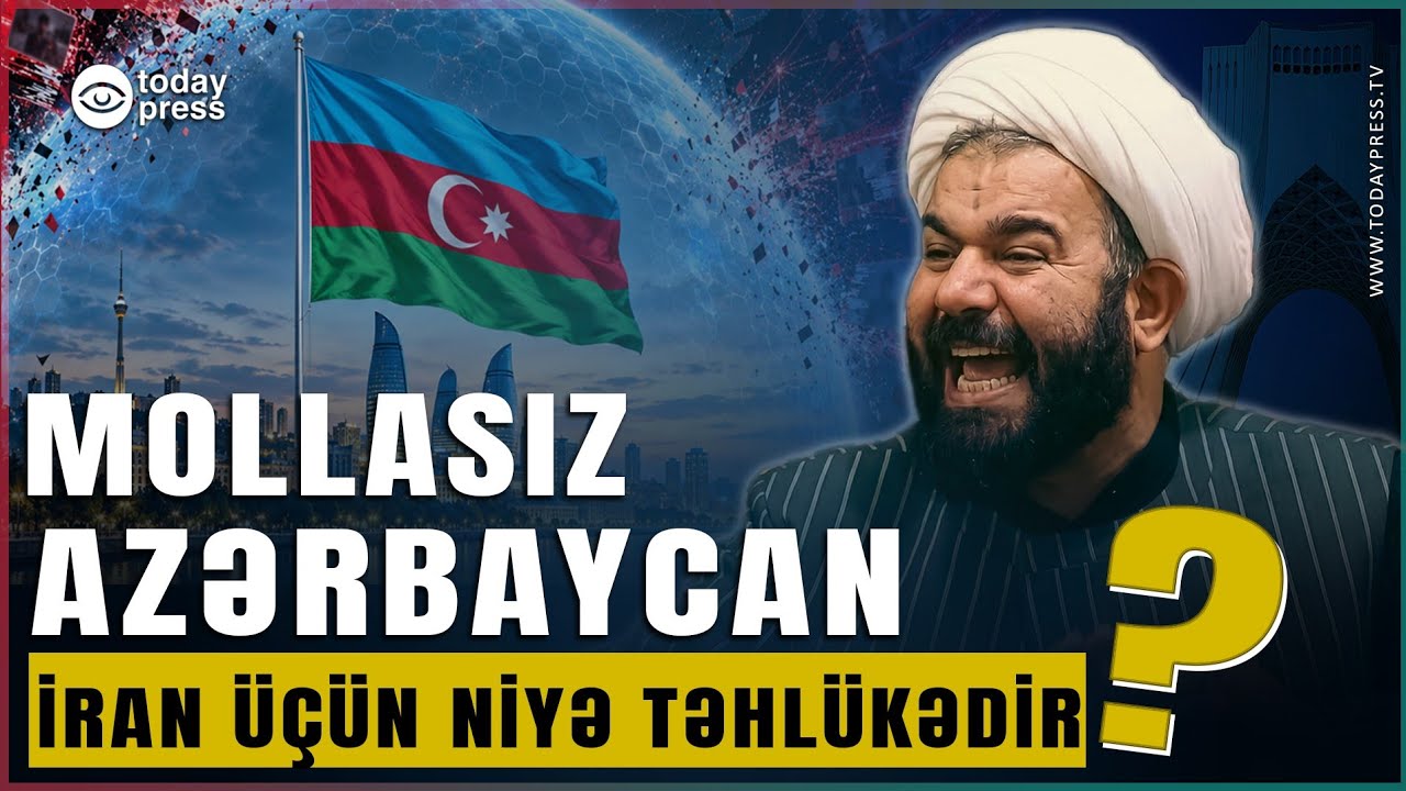 İran-Azərbaycan Münasibətləri | Diplomatik Əlaqələr Qırılır? #TodayPress TV