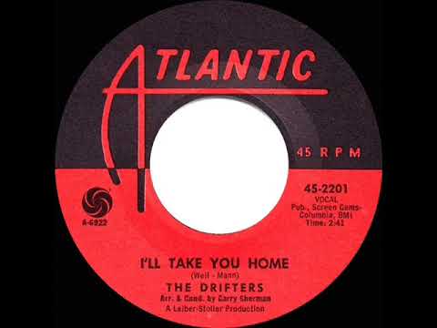 1963 HITS ARCHIVE: I’ll Take You Home - Drifters