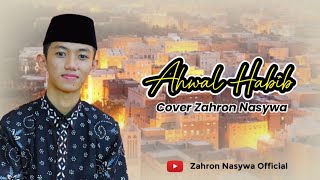 Download lagu Ahwal Habib | Cover Zahron Nasywa  mp3