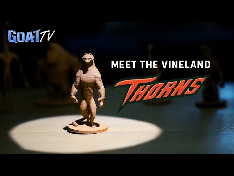 GOATtv: Meet the Vineland Thorns