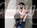 You've Changed -  George Michael