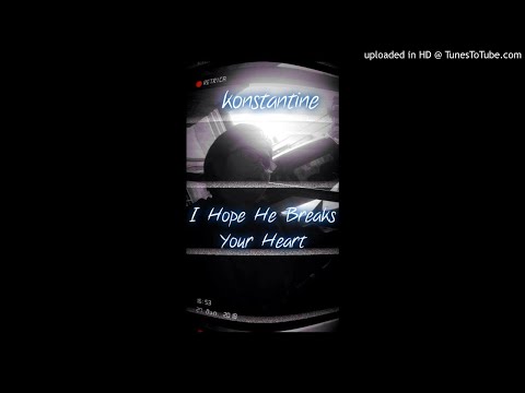 Konstantine Japaridze - I Hope He Breaks Your Heart (Official)