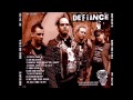 Defiance - Still Got Fuck All