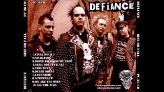 Defiance - Still Got Fuck All