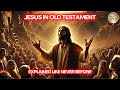 Jesus In The Old Testament Prophecies Promises Explained