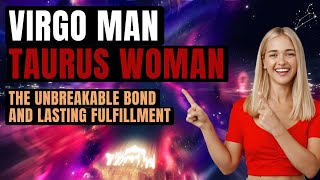 Virgo Man Taurus Woman Compatibility | The High-Quality Life