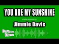 Jimmie Davis You Are My Sunshine Karaoke Version