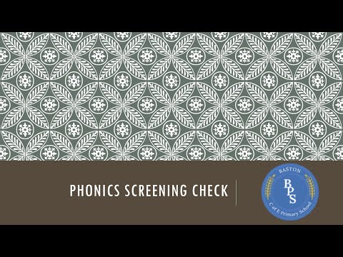 Phonics Screening Check - Baston CE Primary School