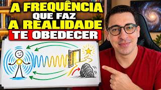 Como criar uma Frequência tão Poderosa que Faça a Realidade Responder a Você