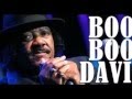 Boo Boo Davis     ~    ''I Had A Dream''  1999