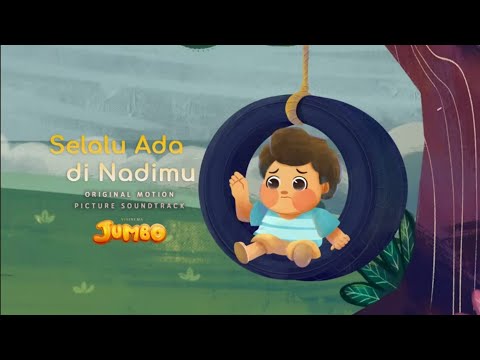 Ost. Film Jumbo (Selalu Ada di Nadimu) Bunga Citra Lestari