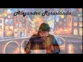 Alejandrö Rosaslanda - Огни большого города 