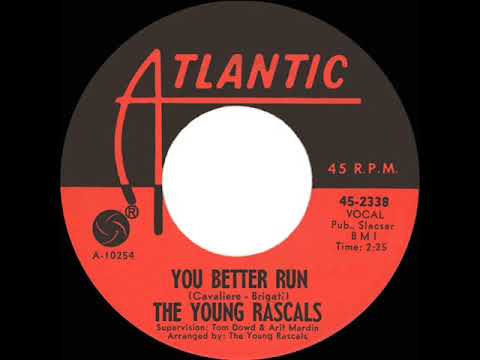 1966 HITS ARCHIVE: You Better Run - Young Rascals (mono 45)