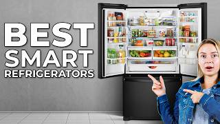 Smart Refrigerators 2026 | The Features Nobody is Talking About