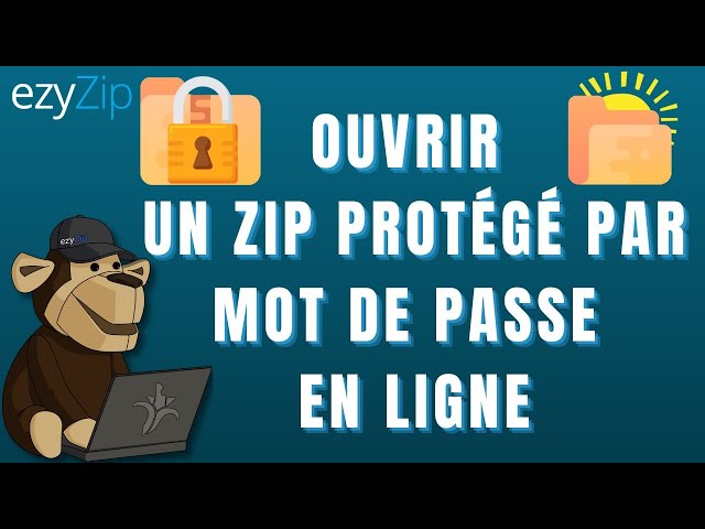 Comment ouvrir un fichier ZIP protégé par mot de passe en ligne (Guide simple!)