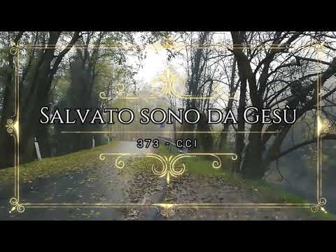 373 Salvato sono da Gesù   CCB em Italiano com legenda