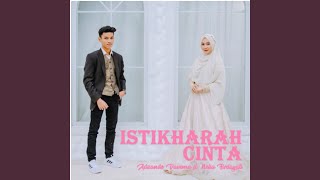Download lagu Istikharah Cinta mp3 Download lagu Istikharah Cinta mp3