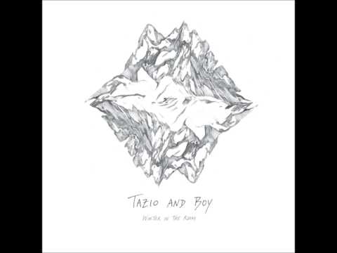 Tazio & Boy - Little Stones