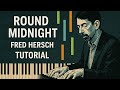 "Play 'Round Midnight' on the piano like Fred Hersch 🎹🔥"