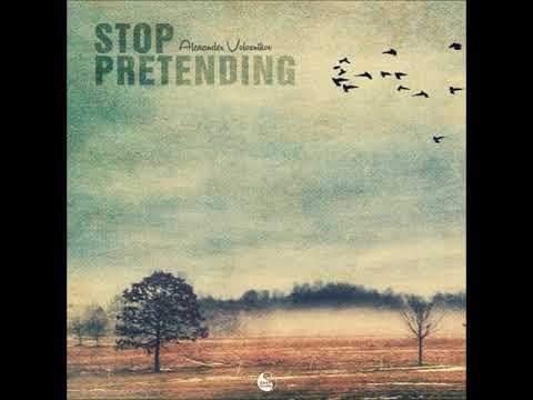 Alexander Volosnikov - Stop Pretending [Chillout, Downtempo, Enigmatic]