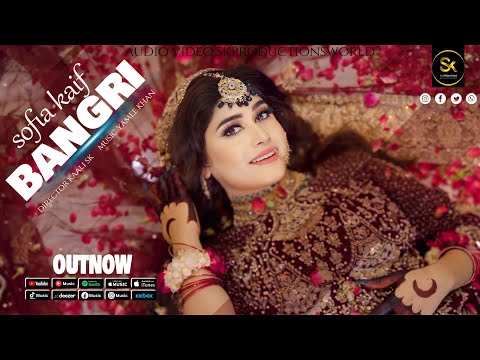 Bangri by Sofia Kaif | New Pashto Song 2025 | Official HD Music Video by SK Productions 