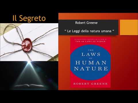 Robert Greene - Le Leggi della natura umana | Appunti