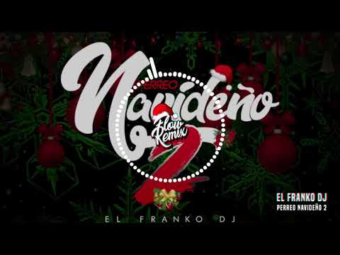 PERREO NAVIDEÑO 2 ⚡ El Franko DJ