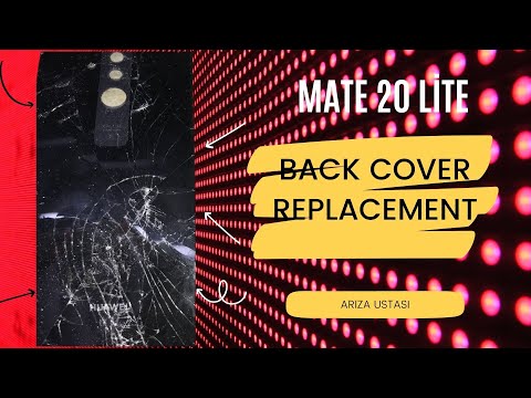 MATE 20 LİTE ARKA KAPAK NASIL DEĞİŞTİRİLİR ? - HUAWEİ MATE 20 LİTE HOW TO REPLACE THE BACK COVER ?