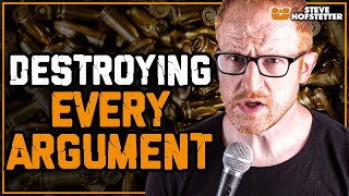 Defeating Every Argument Against Gun Control - Steve Hofstetter