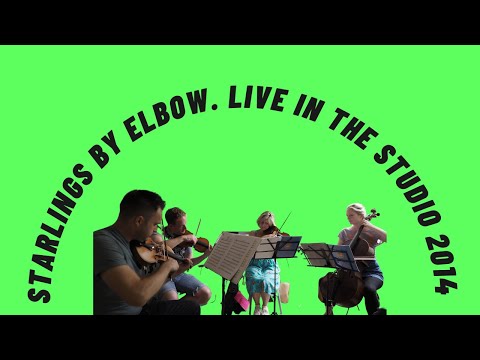 Starlings by Elbow (Cover) Recording Footage from Estilo String Quartet
