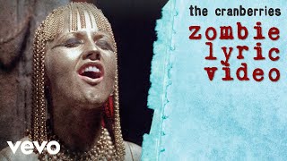 Download lagu The Cranberries - Zombie (Lyric Video) mp3 Download lagu The Cranberries - Zombie (Lyric Video) mp3