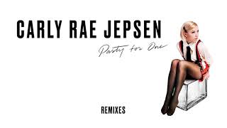 Carly Rae Jepsen - Party For One (Sawyr Remix) [Audio]