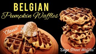 How To Make BELGIAN PUMPKIN WAFFLES 2 Ways: Liege Street Style, & Classic w/ Cinnamon Whipped Cream!