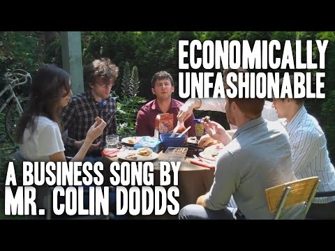 Colin Dodds - Economically Unfashionable (Economics Rap Song)