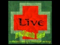 LIVE - Radiant Sea 