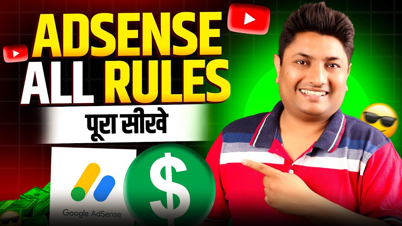 Mastering Google Adsense Rules in 2024 for YouTube Success 🤑 Adsense Account for YouTube