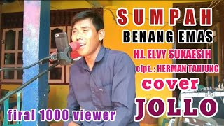 Download lagu HJ. ELVY SUKAESIH - ( Sumpah benang emas ) - || cipt. Herman Tanjung || cover - ( JOLLO ) mp3