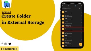 How to create Folder in External Storage - Android Studio Tutorial | Make Directory | Foxandroid