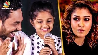 Nayanthara Ammavuku Romba Nandri : Kottachi&#39;s Daughter Cute Speech | Imaikkaa Nodigal Audio Launch