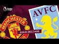 Manchester United 2 - 2 Aston Villa | Extended Highlights