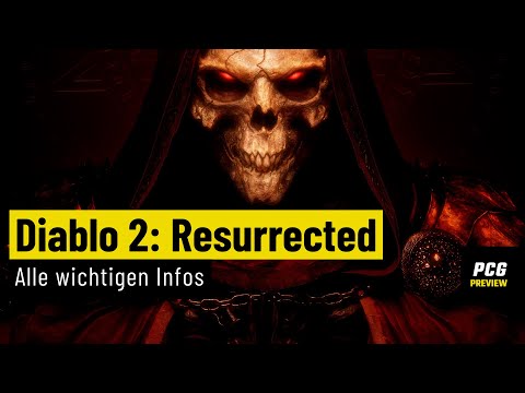 Diablo 2: Resurrected | PREVIEW | Alle Infos: Was kann das Remaster - und was nicht?