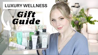 Luxury Wellness Gift Guide ✨