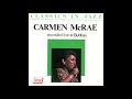Send in the Clowns - Carmen McRae