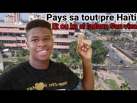 Pays sa tout pre Haïti et haïtien ka ale ladann San viza